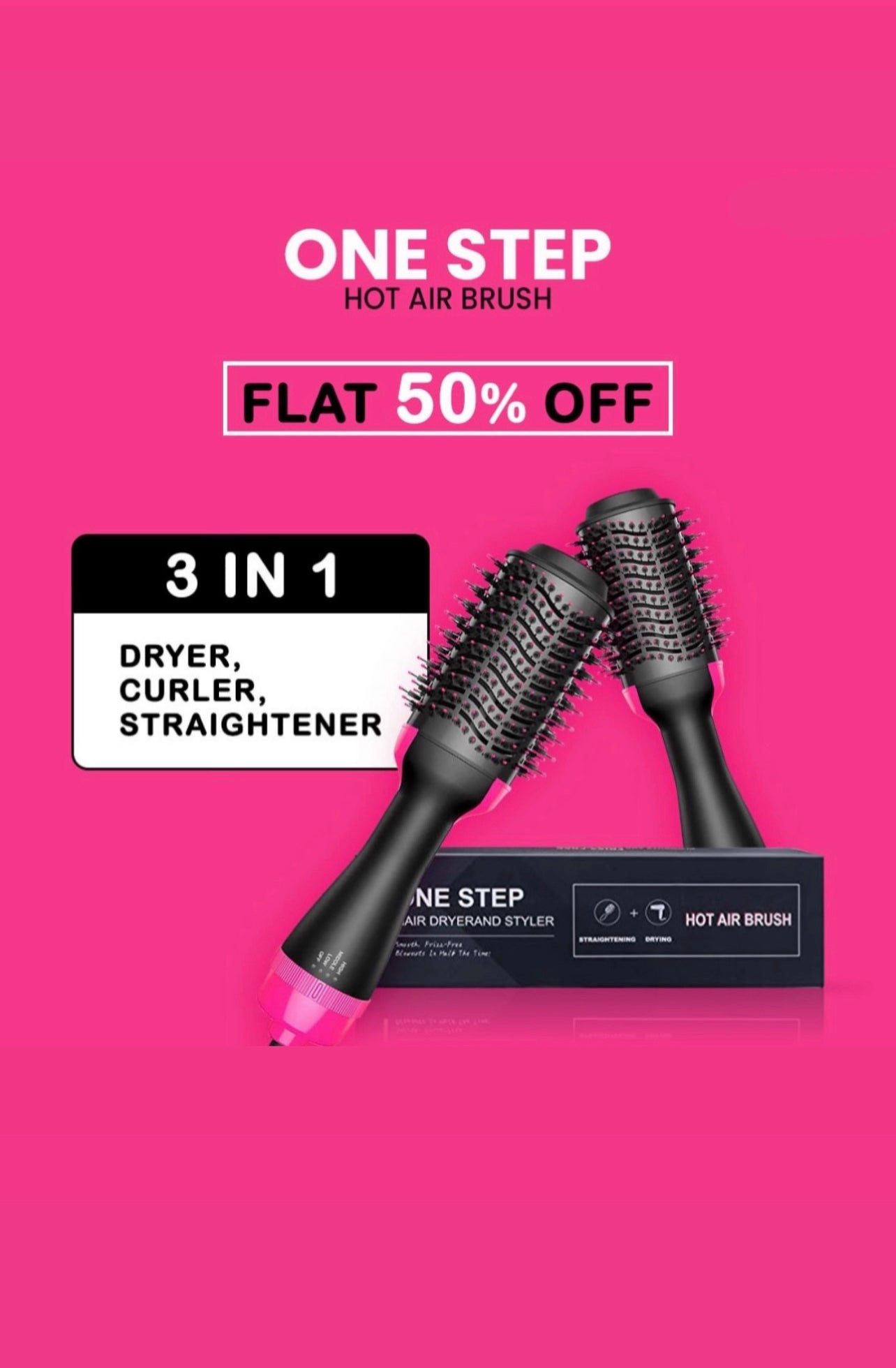 ONE STEP HOT AIR BRUSH ( DRYER + STRAIGHTENER )
